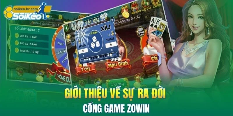 ZOWIN | Điểm Đến Giải Trí Trực Tuyến Đầy Sôi Động 2026 1 Giới thiệu cổng game ZOWIN